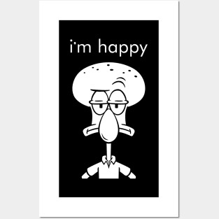 im happy face squid white line Posters and Art